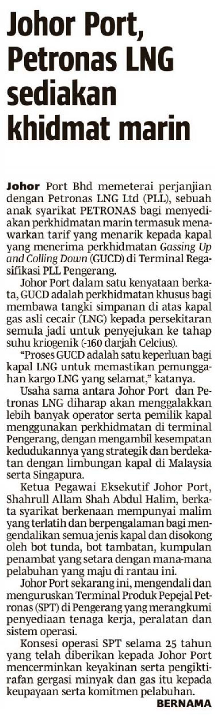 Johor Port, Petronas LNG Sediakan Khidmat Marin
